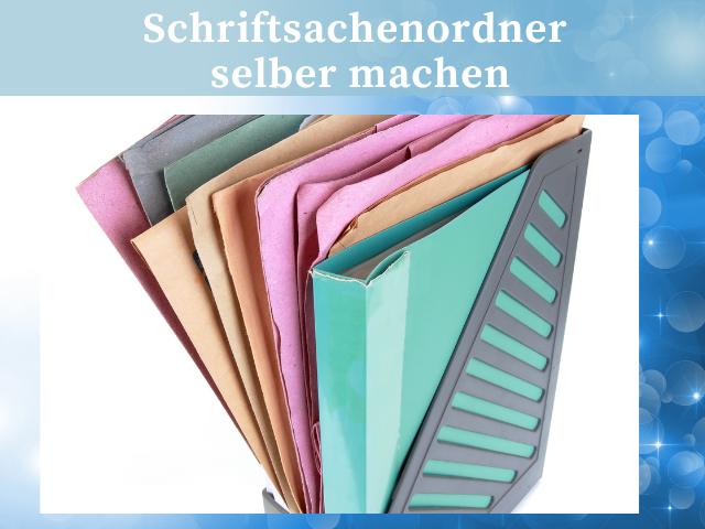 Einfachen Schriftsachenordner selber machen