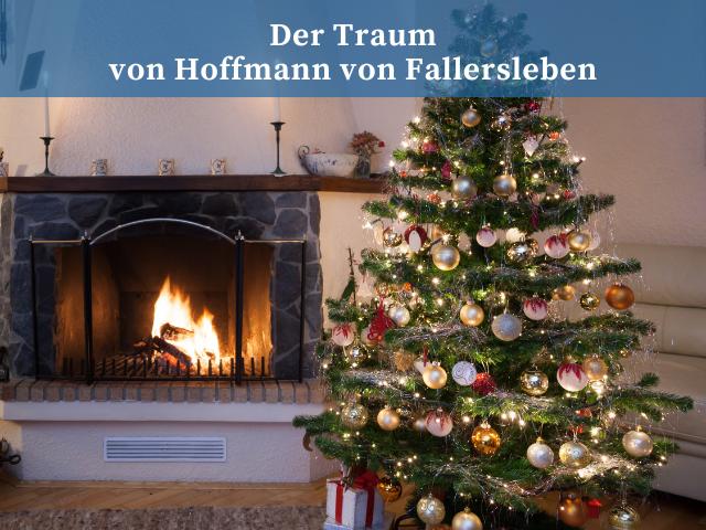 "Der Traum" von Hoffmann von Fallersleben