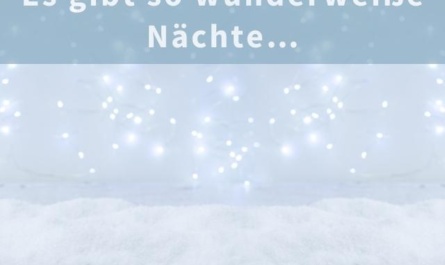 Es gibt so wunderweiße Nächte…