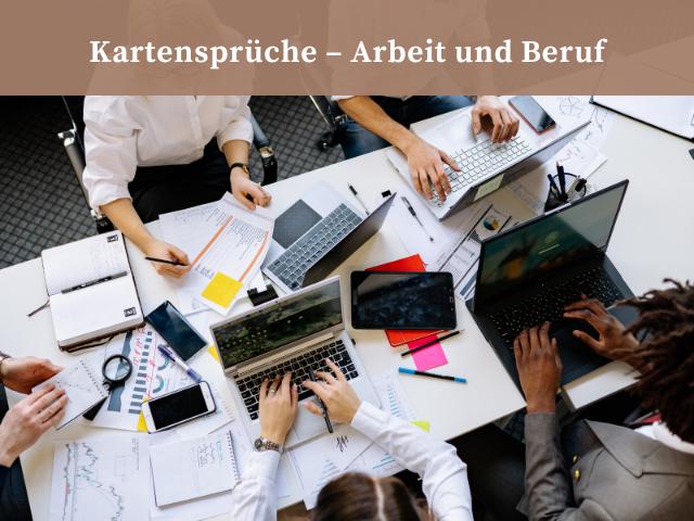 Kartensprüche Arbeit und Beruf