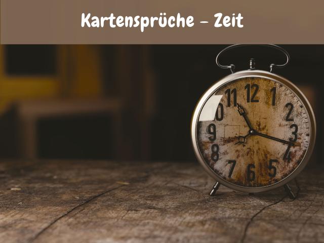 Kartensprüche – Zeit