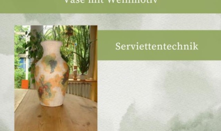 Vase mit Weinmotiv in Serviettentechnik
