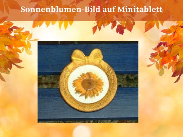 Sonnenblumen-Bild aus einem Minitablett