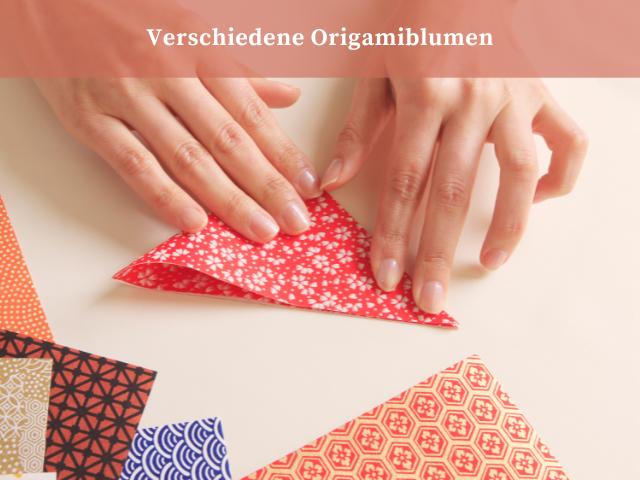 Origamiblumen basteln