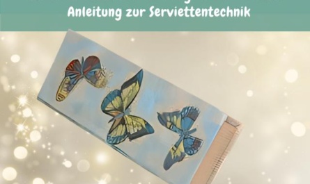 Stiftedose mit Schmetterlingen: Eine einfache Anleitung zur Serviettentechnik